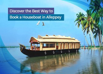Discover the Best Way to Book a Houseboat in Alleppey