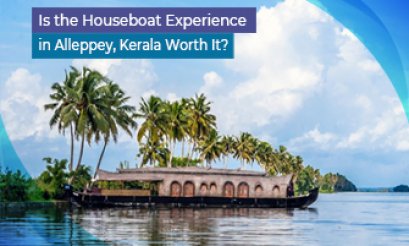 Is the Houseboat Experience in Alleppey, Kerala Worth It?
